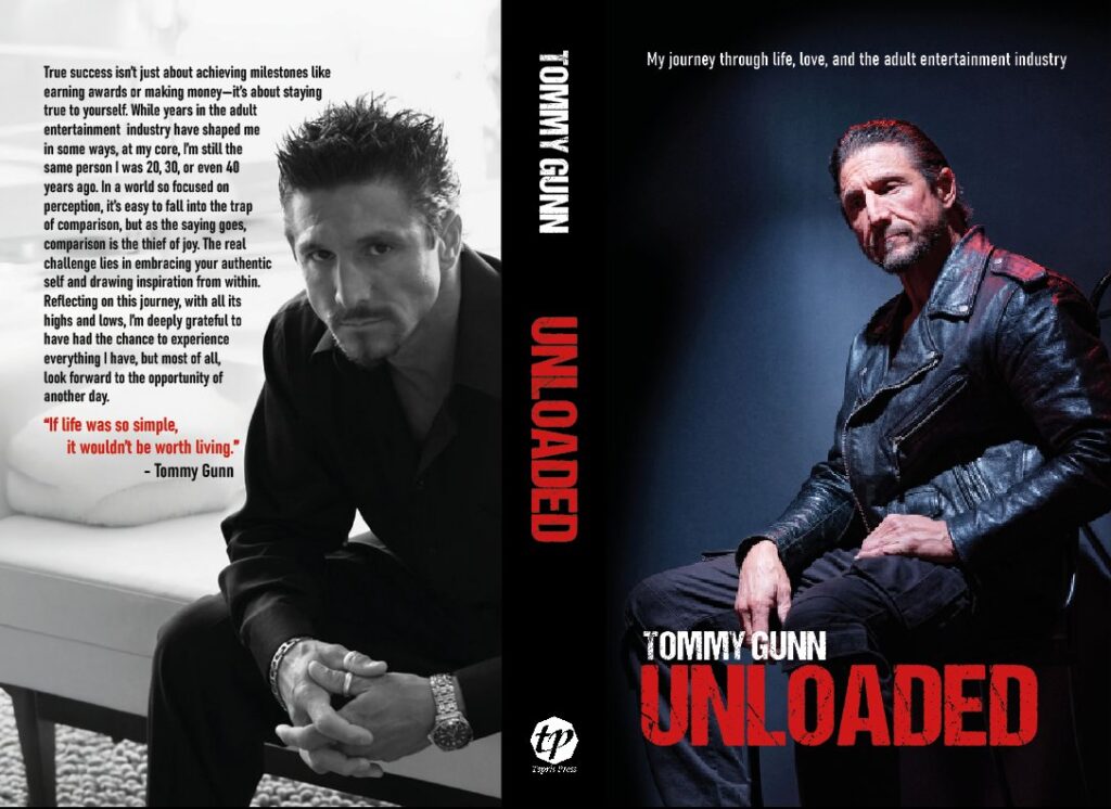 Tommy Gunn: Unloaded, Memoir, Tommy Gunn, Jim Steele, Tepris Press